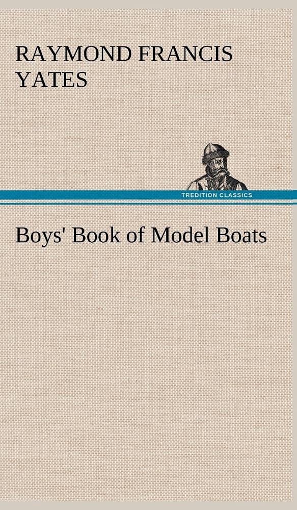 Boys' Book of Model Boats,Used