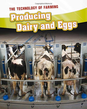 Producing Dairy and Eggs (The Technology of Farming),Used