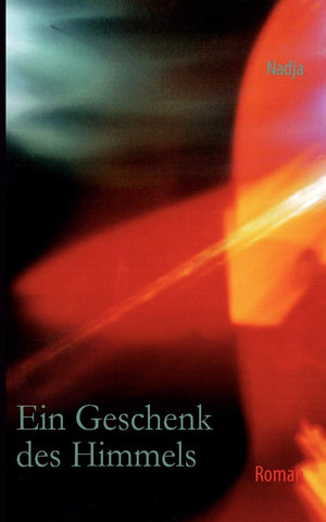Ein Geschenk des Himmels (German Edition),Used