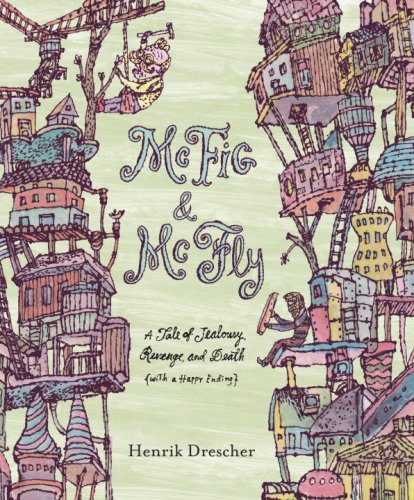 Mcfig And Mcfly: A Tale Of Jealousy, Revenge, And Death (With A Happy Ending),Used