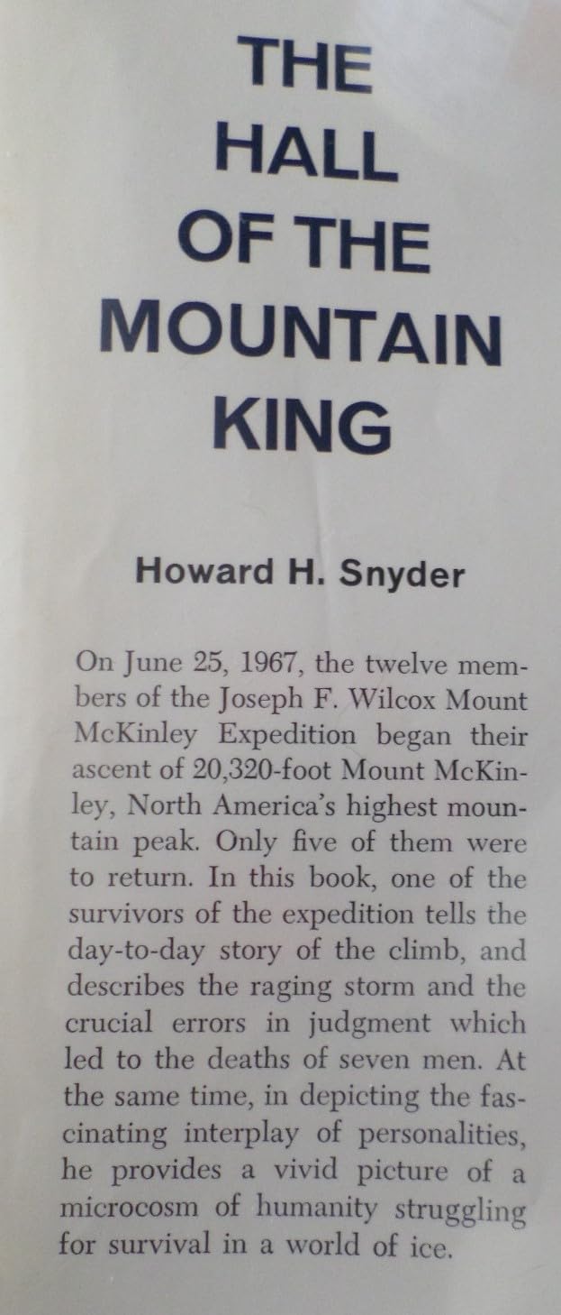 The Hall of the Mountain King: The True Story of a Tragic Climb,Used