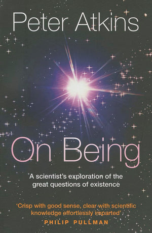 On Being: A Scientist's Exploration of the Great Questions of Existence,Used