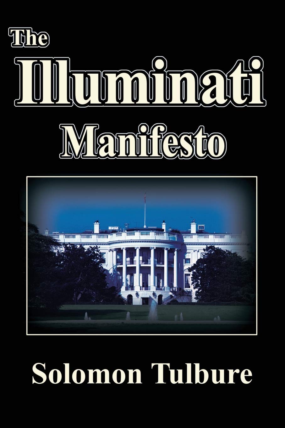The Illuminati Manifesto,Used