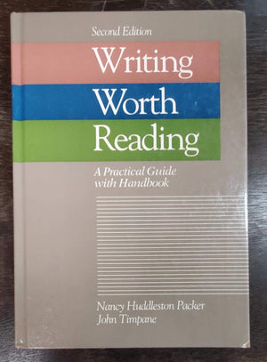 Writing Worth Reading: A Practical Guide With Handbook,Used