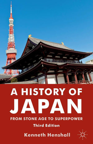 A History Of Japan: From Stone Age To Superpower,Used