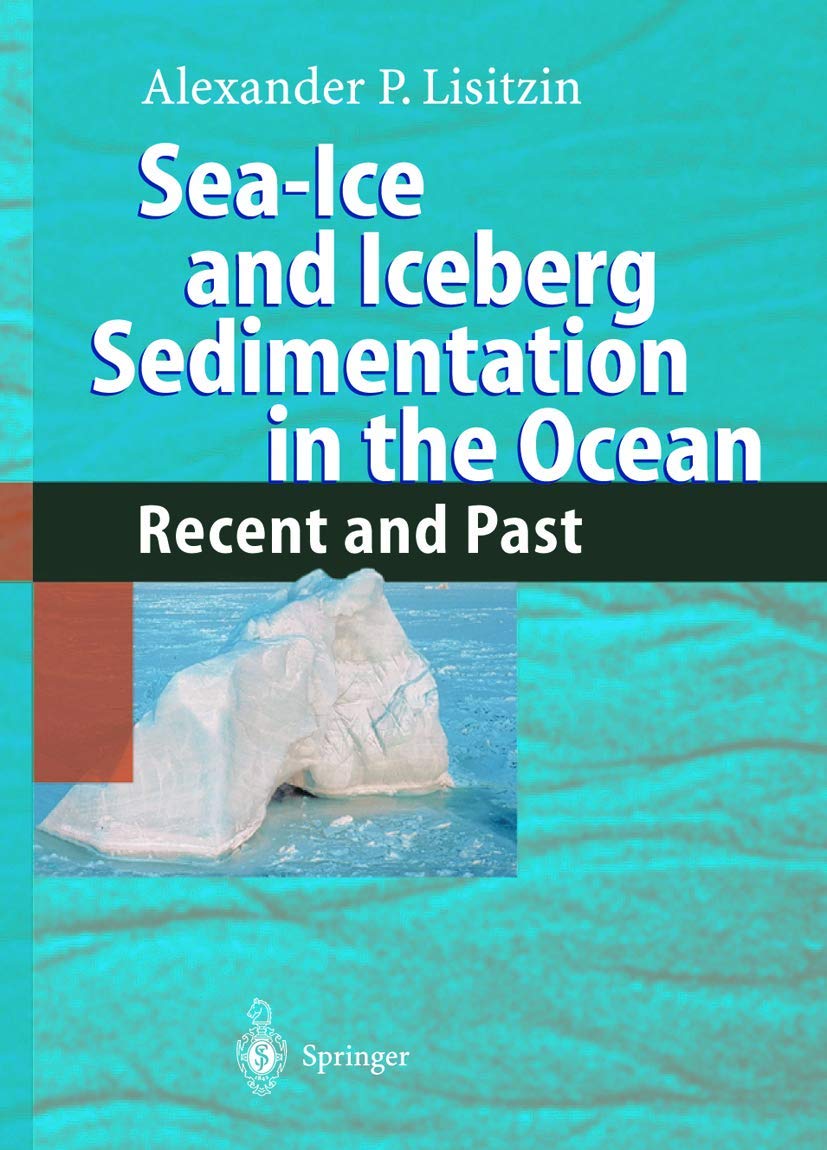 SeaIce and Iceberg Sedimentation in the Ocean: Recent and Past,Used