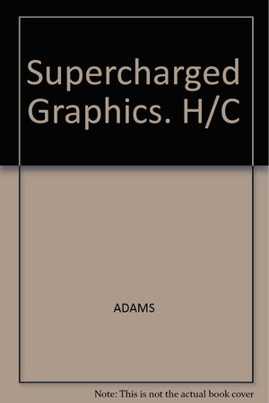 Supercharged Graphics: A Programmer's Source Code Toolbox,Used