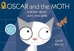 Oscar and the Moth: A Book About Light and Dark (Start with Science),Used