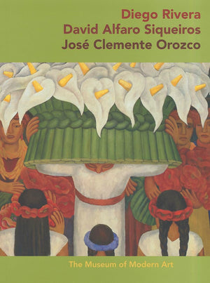 Diego Rivera, David Alfaro Siqueiros, Jos Clemente Orozco,Used
