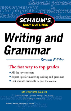 Schaum'S Easy Outline Of Writing And Grammar, Second Edition (Schaum'S Easy Outlines)