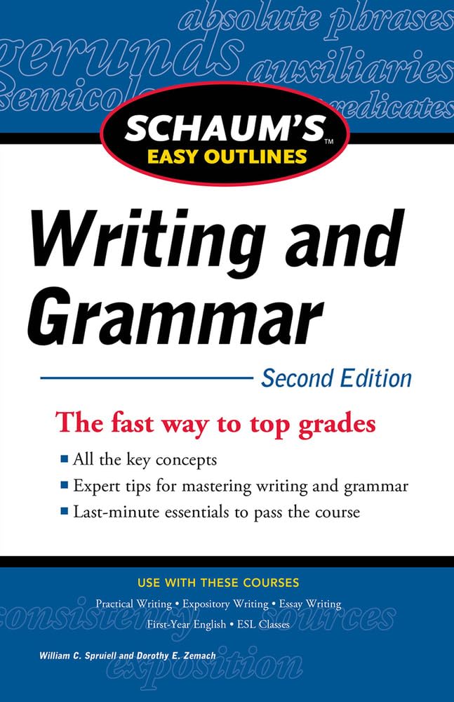 Schaum'S Easy Outline Of Writing And Grammar, Second Edition (Schaum'S Easy Outlines)