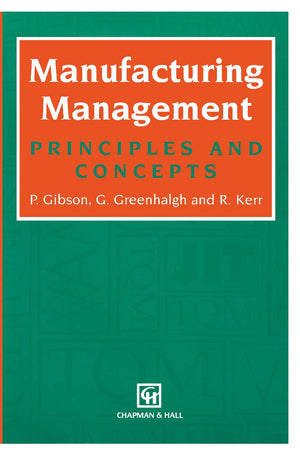 Manufacturing Management: Principles and Concepts,Used