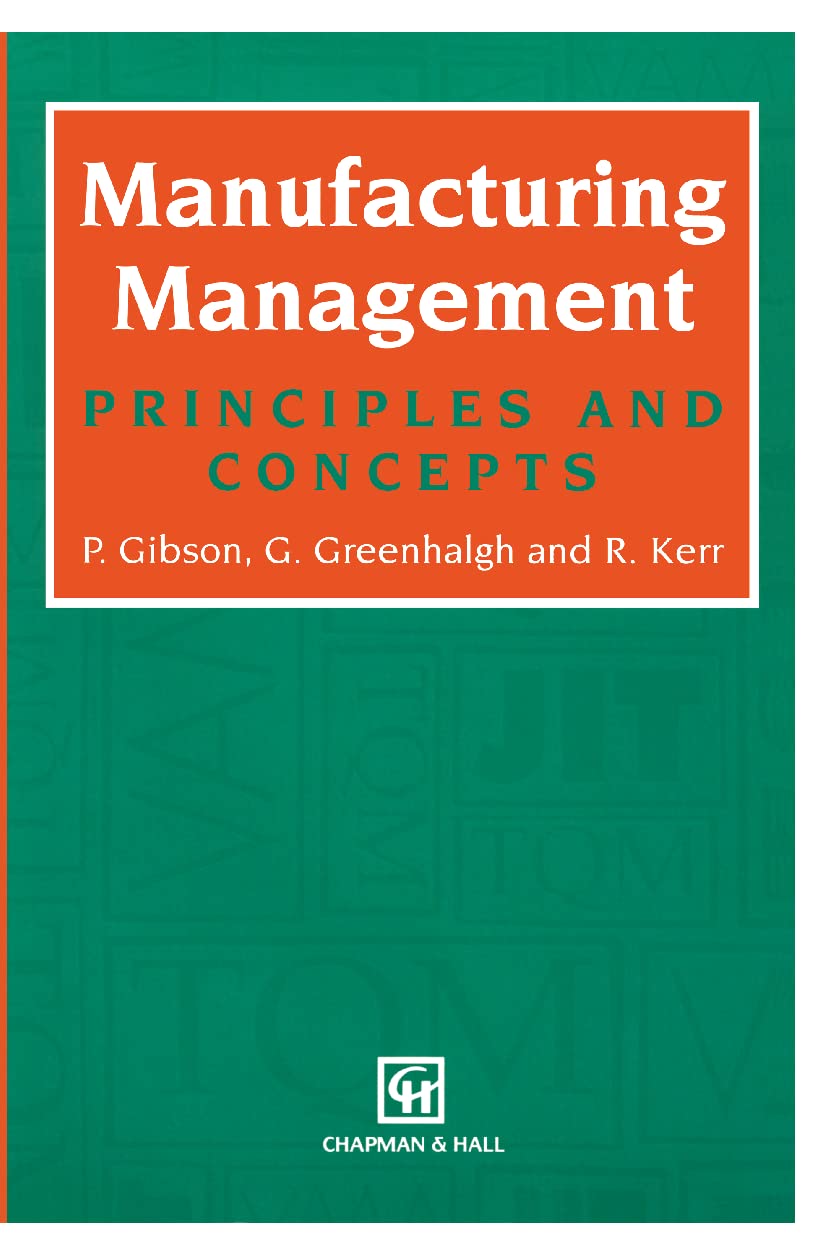 Manufacturing Management: Principles and Concepts,Used