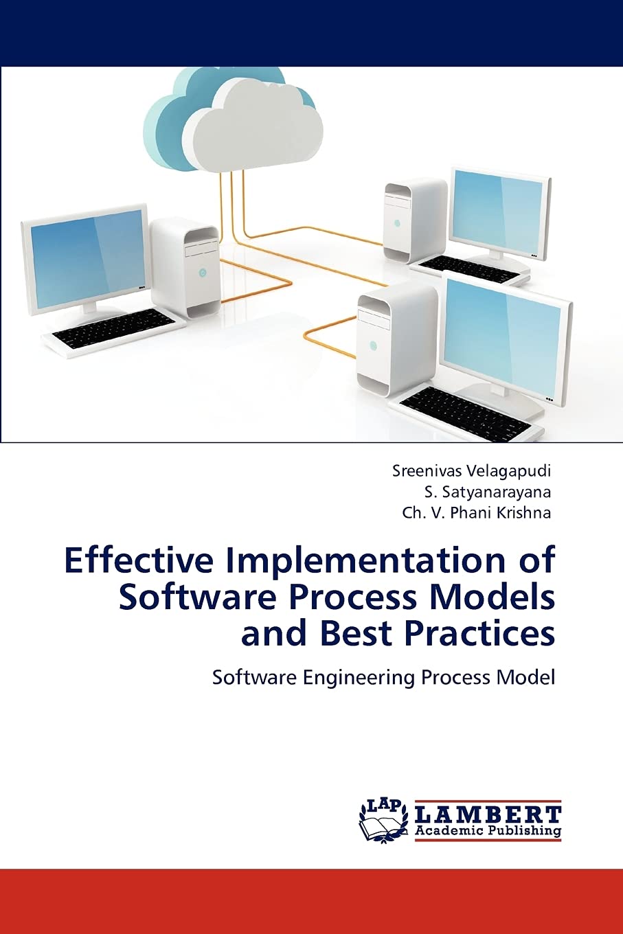 Effective Implementation of Software Process Models and Best Practices: Software Engineering Process Model,Used