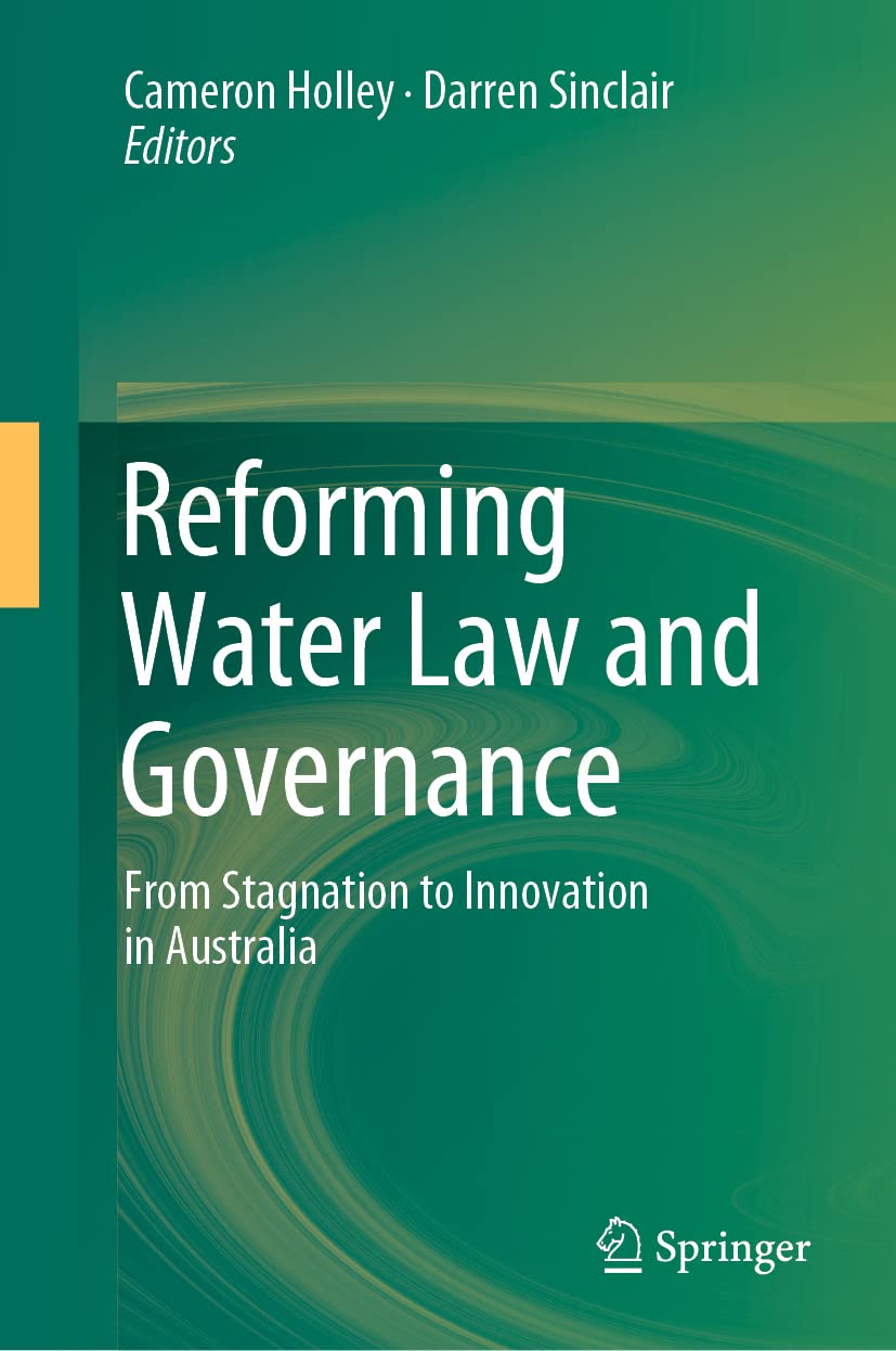 Reforming Water Law and Governance: From Stagnation to Innovation in Australia,Used