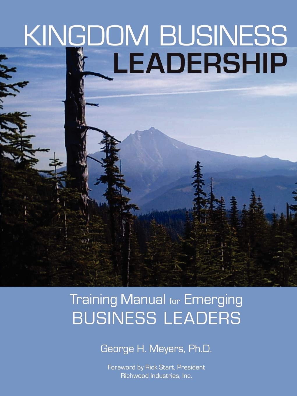 Kingdom Business Leadership  Training Manual for Emerging Business Leaders,Used
