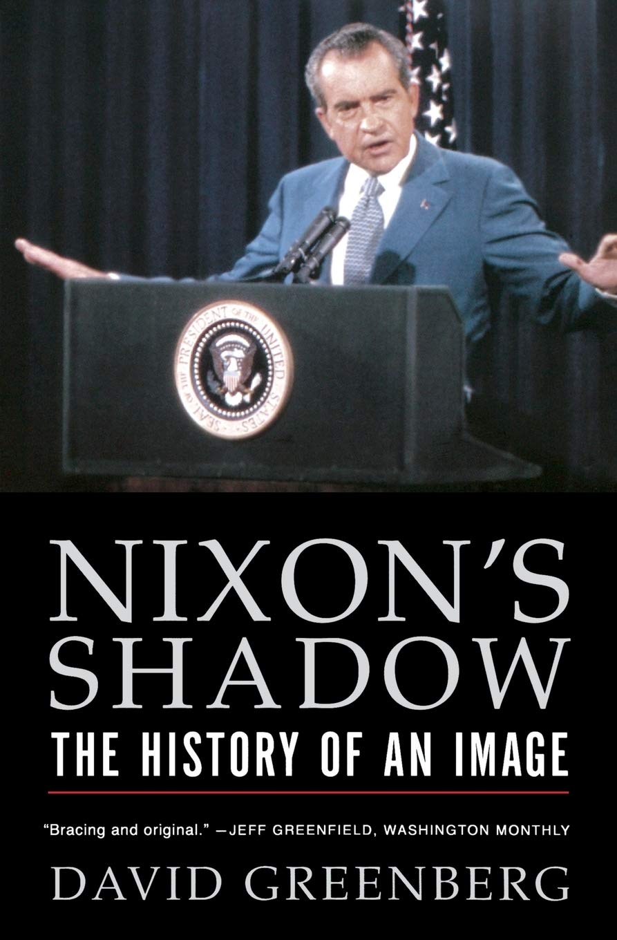Nixon's Shadow: The History of an Image,Used