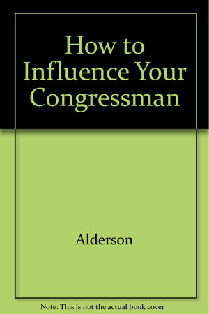 How You Can Influence Congress,Used