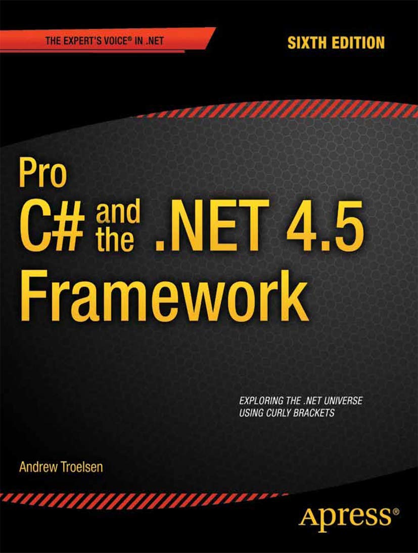 Pro C# 5.0 and the .NET 4.5 Framework (Expert's Voice in .NET),Used