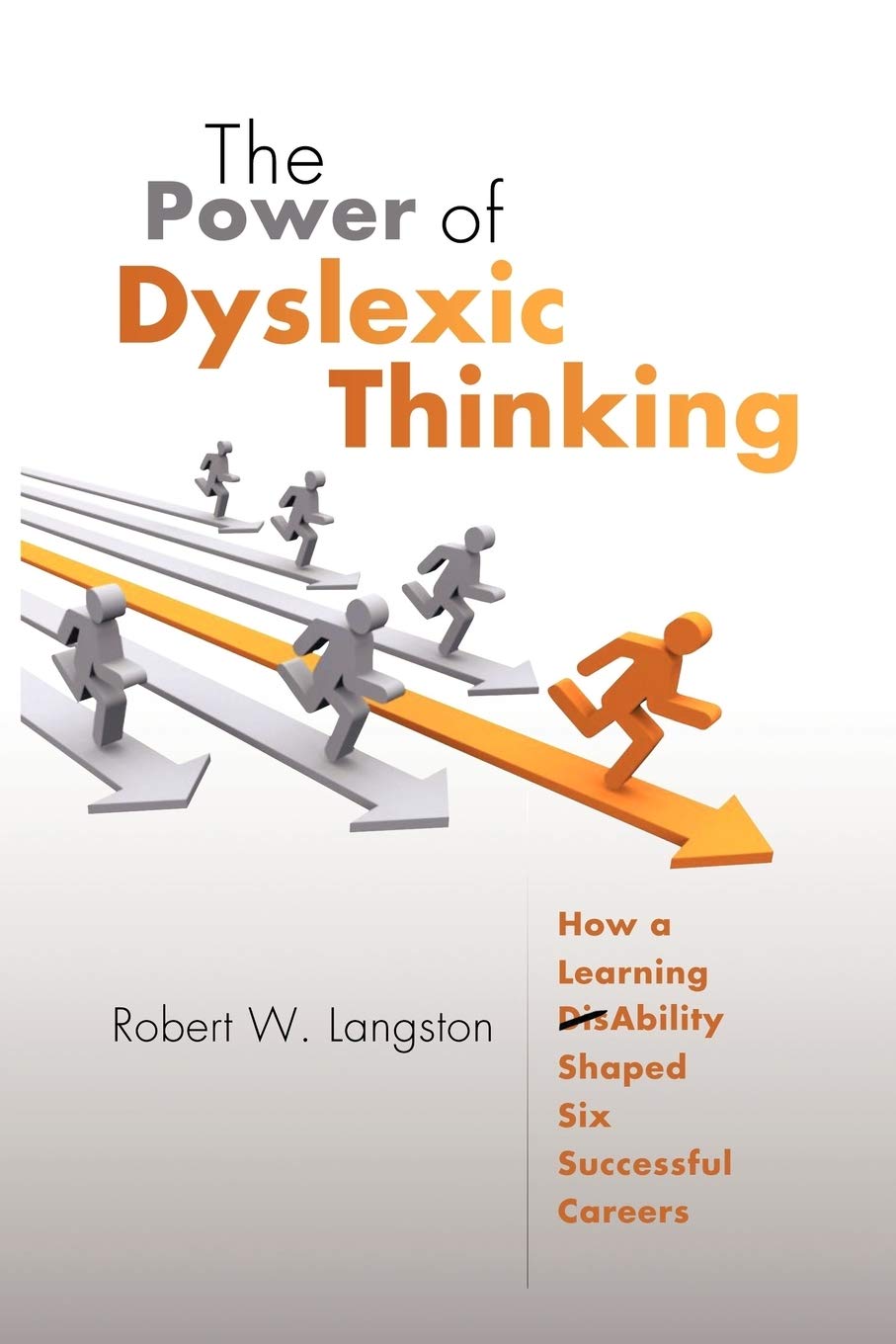 The Power of Dyslexic Thinking,Used
