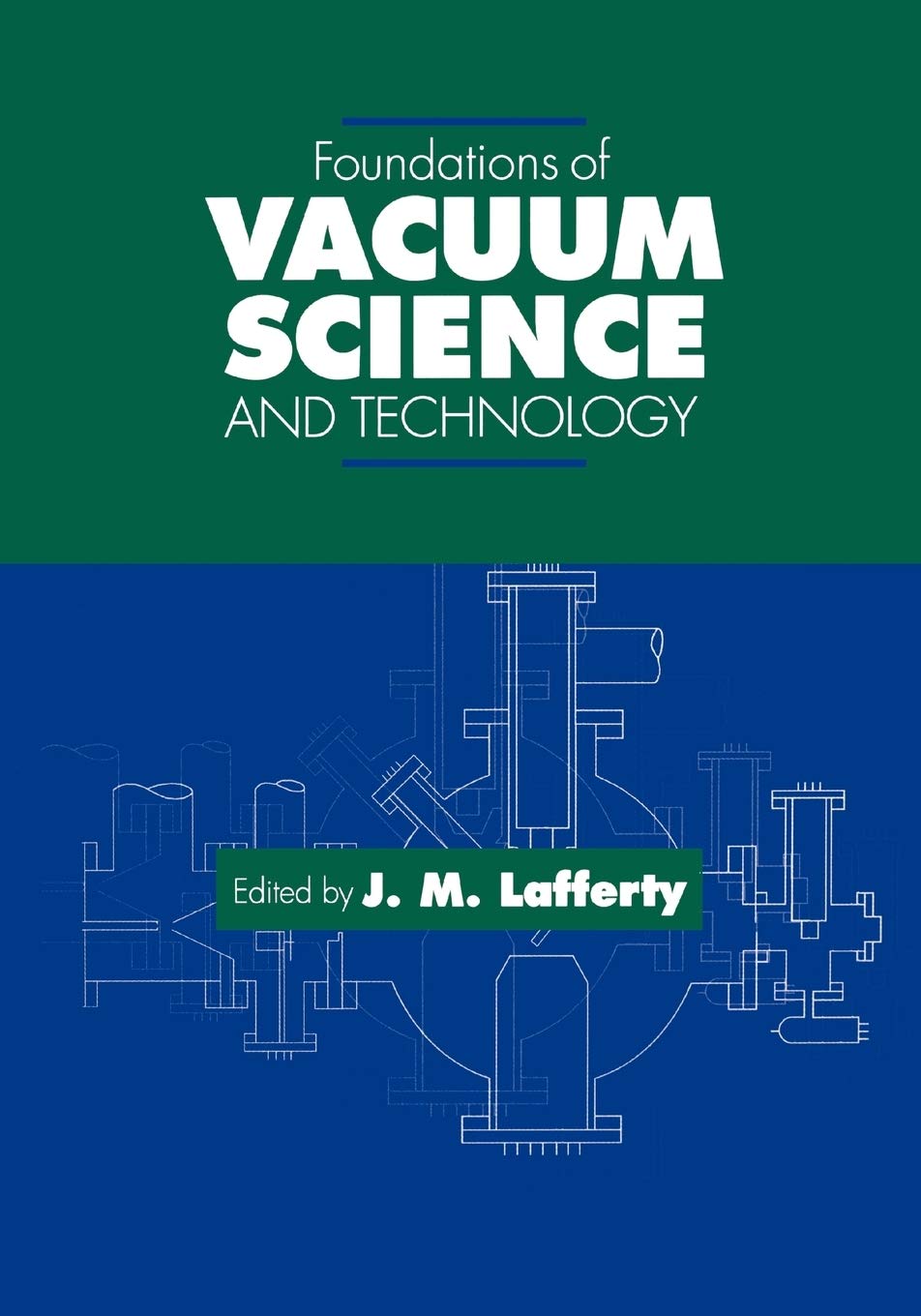 Foundations of Vacuum Science and Technology,Used