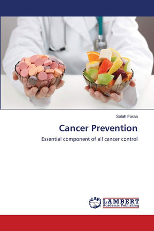 Cancer Prevention: Essential component of all cancer control,Used