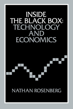 Inside the Black Box: Technology and Economics,New