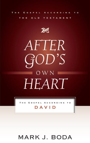 After God's Own Heart: The Gospel According to David,Used