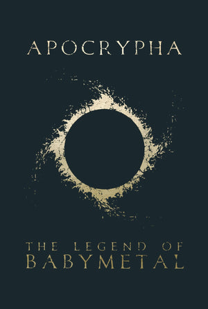 Apocrypha: The Legend Of Babymetal