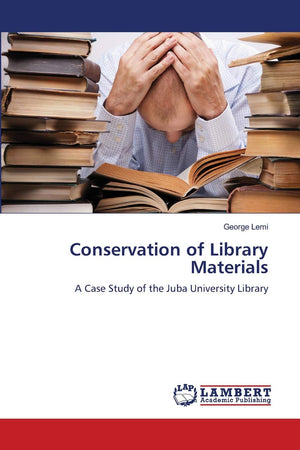 Conservation of Library Materials: A Case Study of the Juba University Library,Used