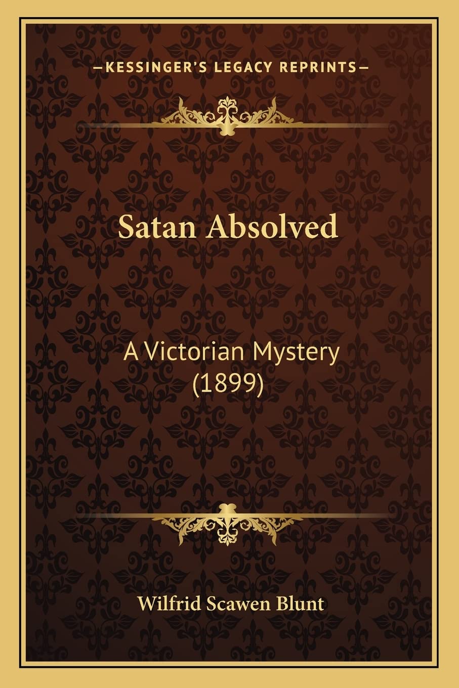 Satan Absolved: A Victorian Mystery (1899),Used