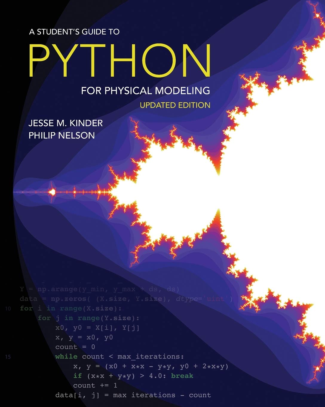 A Student s Guide to Python for Physical Modeling: Updated Edition
