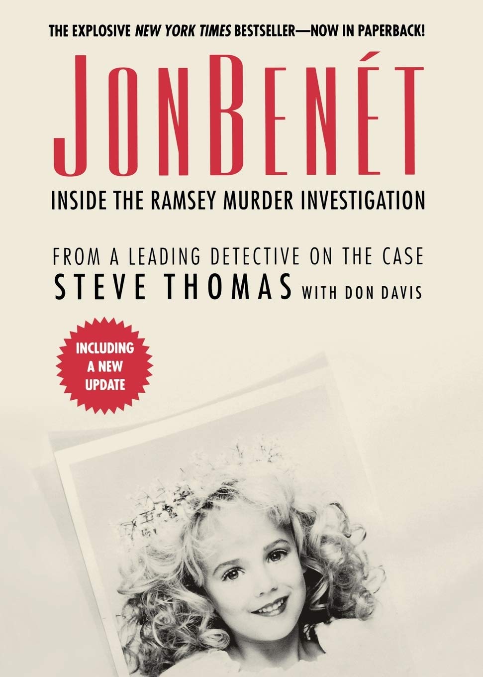 Jonbenet: Inside The Ramsey Murder Investigation