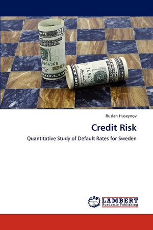 Credit Risk: Quantitative Study of Default Rates for Sweden,Used