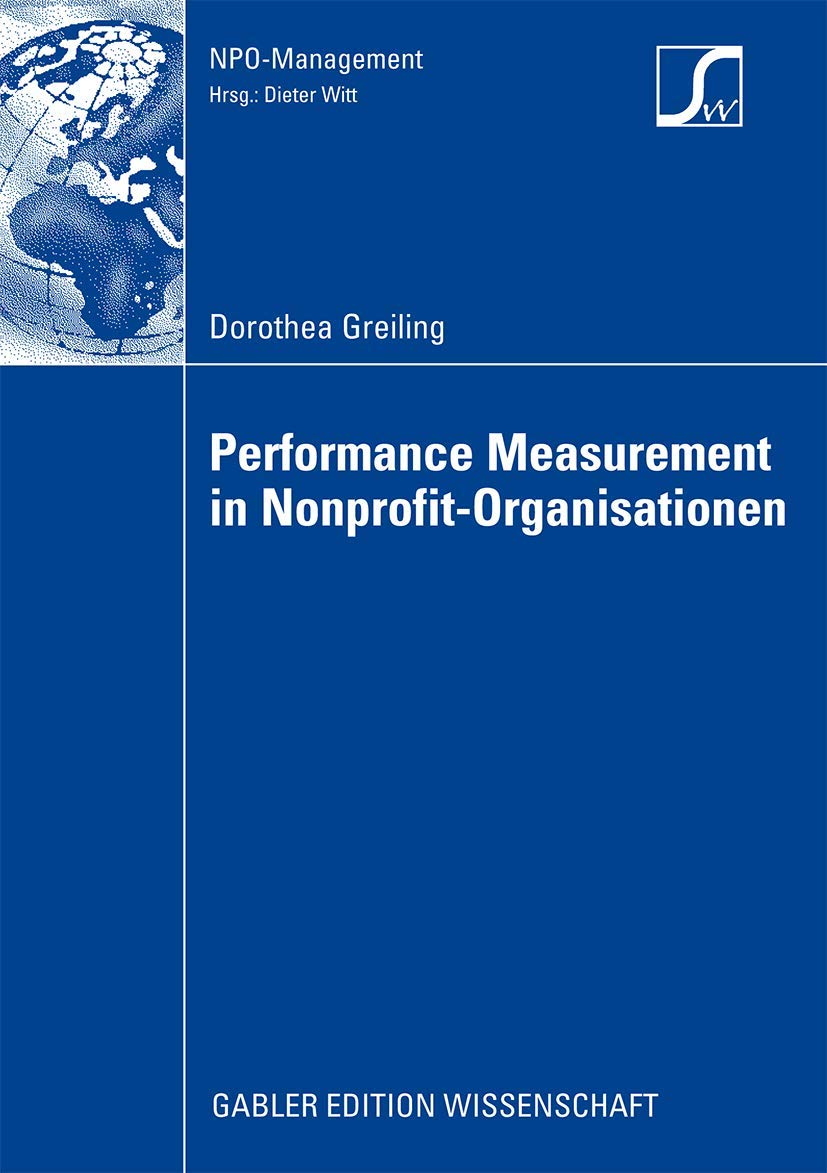 Performance Measurement in NonprofitOrganisationen (NPOManagement) (German Edition),Used