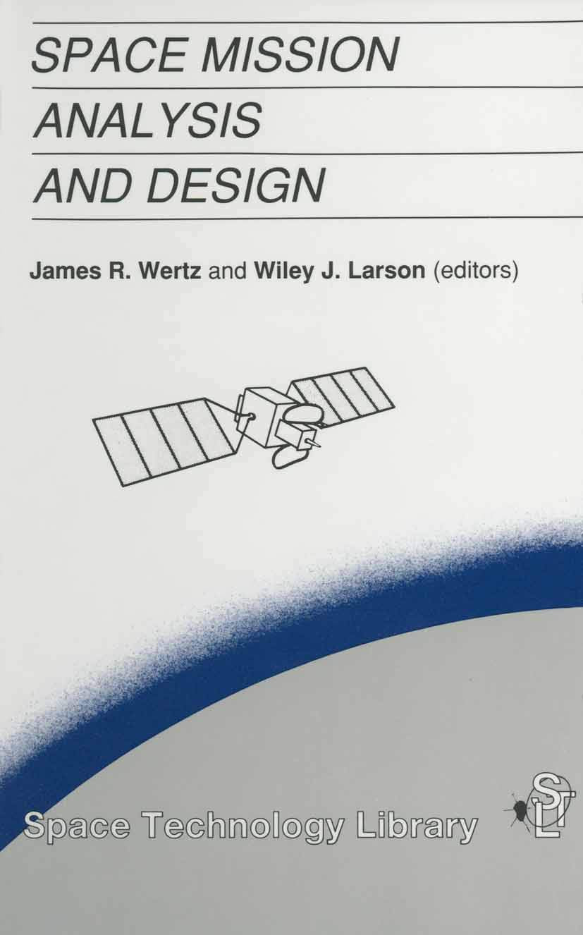 Space Mission Analysis and Design (Space Technology Library, 2),Used