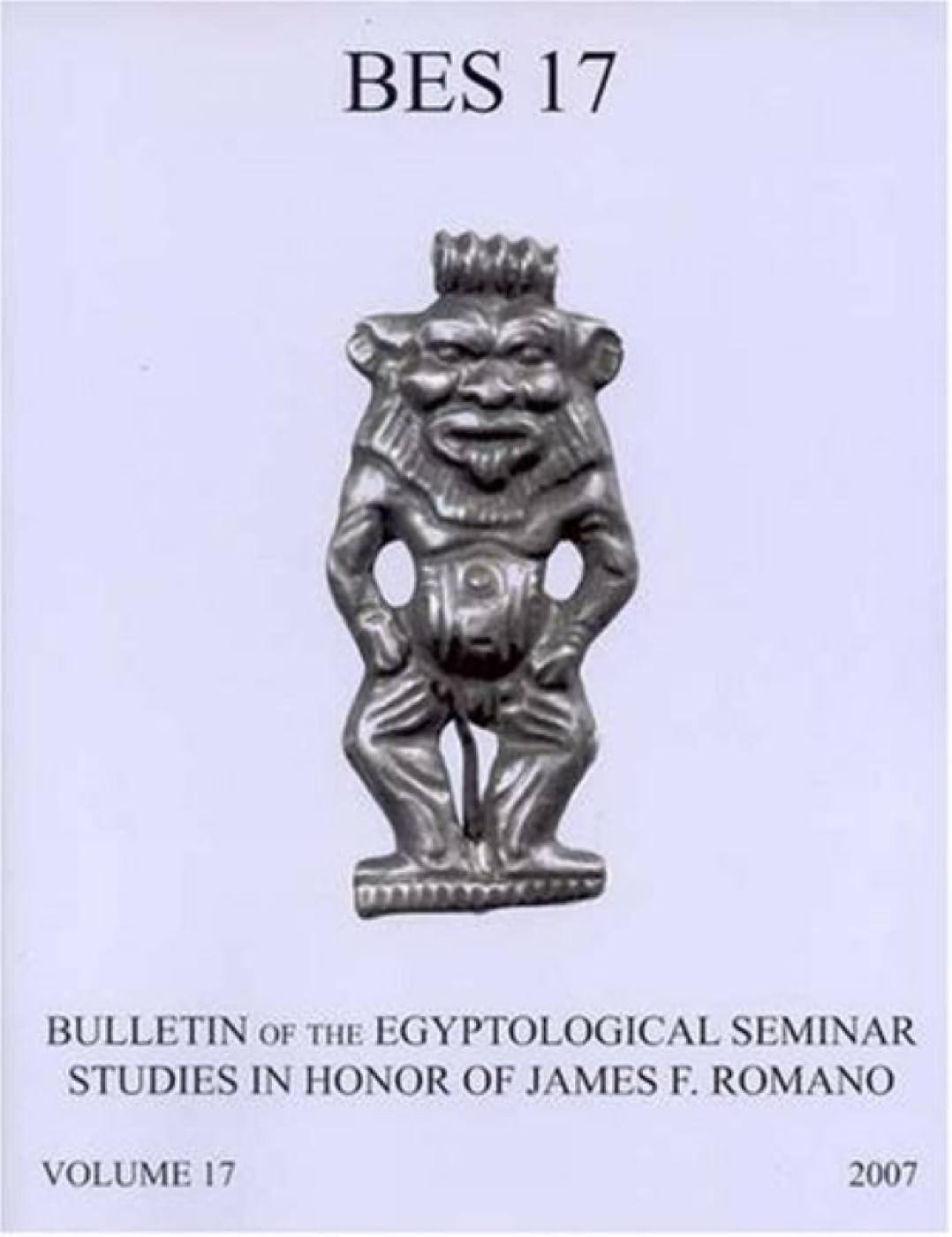 Studies In Memory Of James F. Romano (Bulletin Of The Egyptological Seminar Of New York)-new
