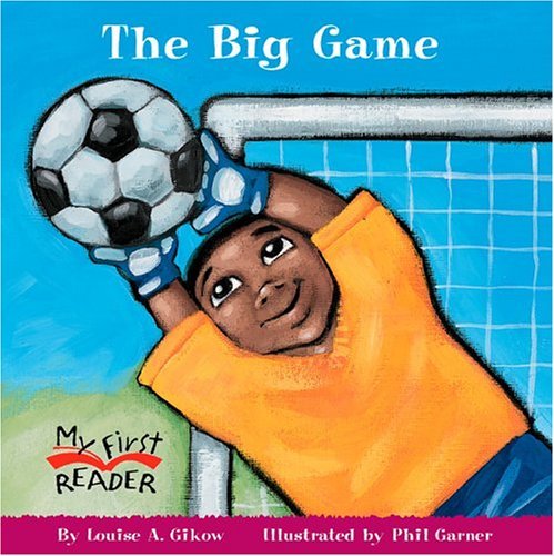 The Big Game (My First Reader),Used
