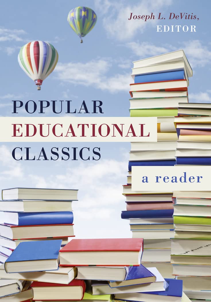 Popular Educational Classics: A Reader,Used