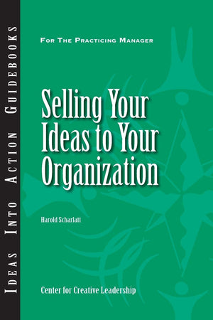 Selling Your Ideas to Your Organization,Used