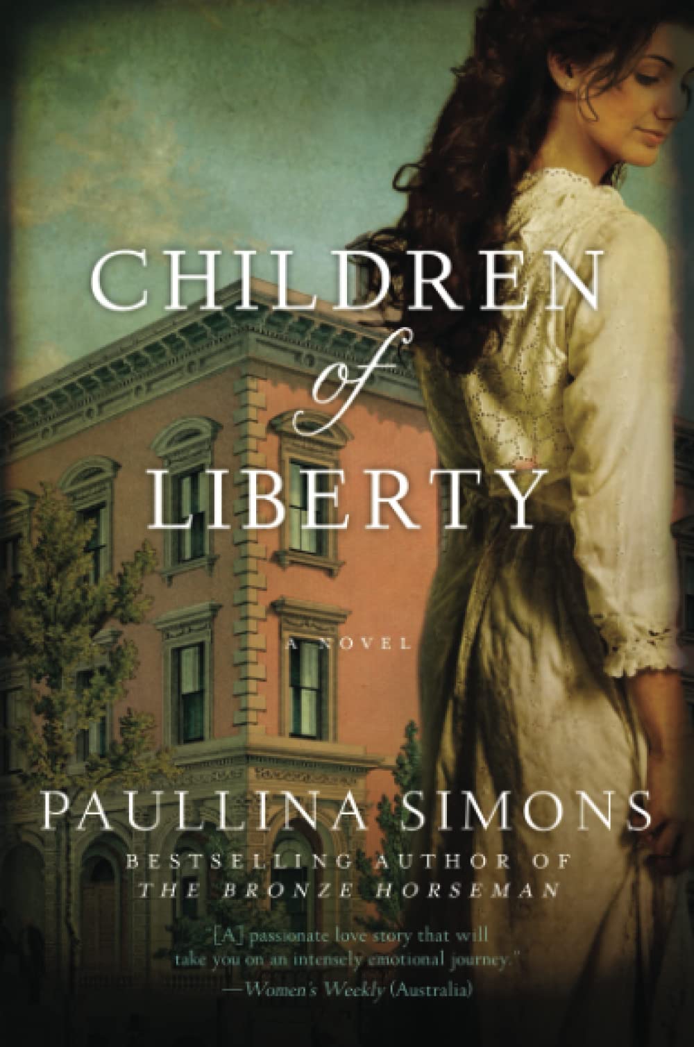Children of Liberty: A Novel,Used