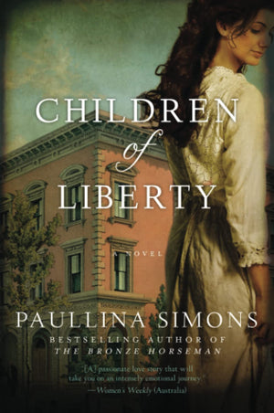 Children of Liberty: A Novel,Used