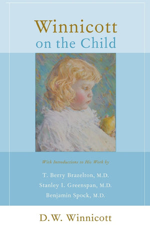 Winnicott On The Child