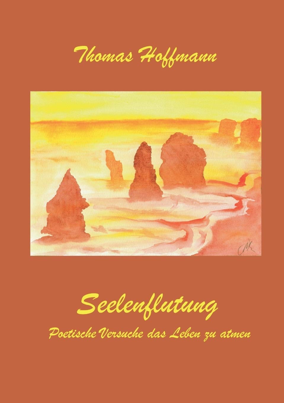 Seelenflutung: Poetische Versuche, das Leben zu atmen (German Edition),Used