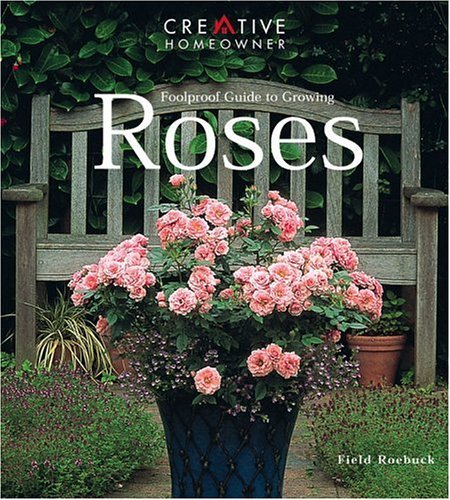 Foolproof Guide to Growing Roses,Used