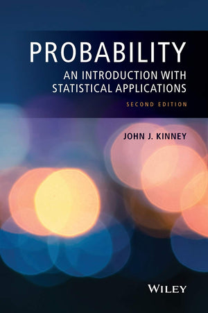 Probability: An Introduction with Statistical Applications, 2nd Edition,Used