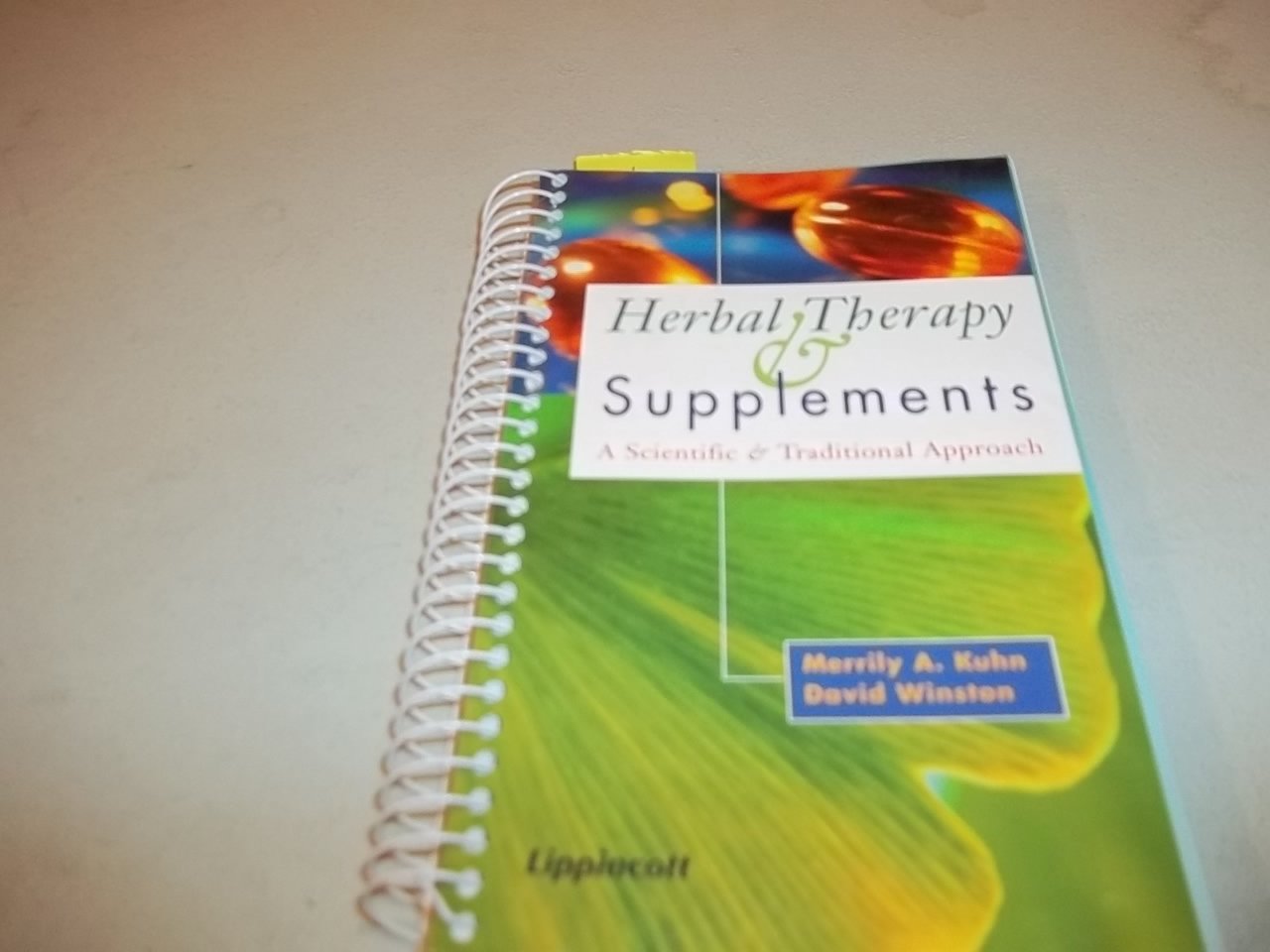 Herbal Therapy and Supplements: A Scientific and Traditional Approach,Used