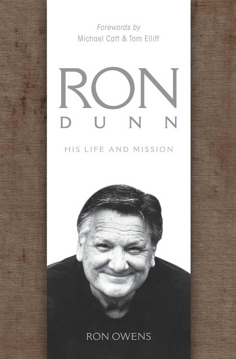 Ron Dunn: His Life and Mission,Used