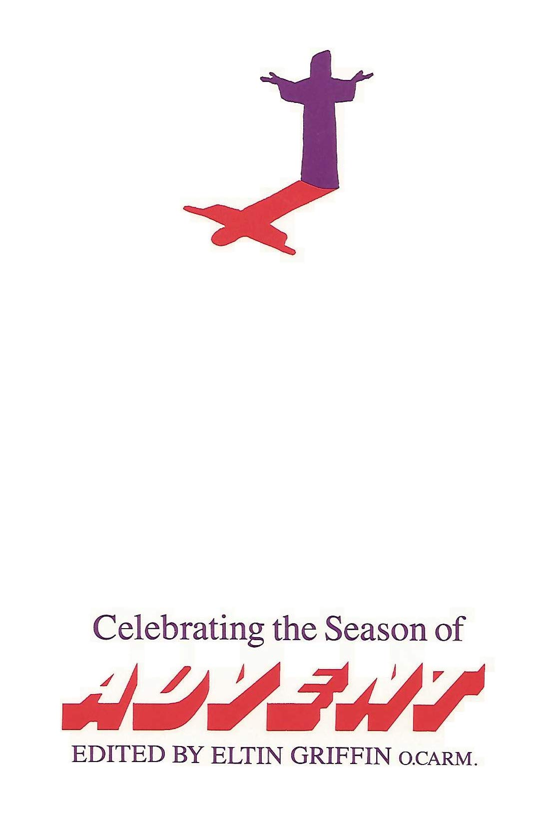 Celebrating the Season of Advent,Used