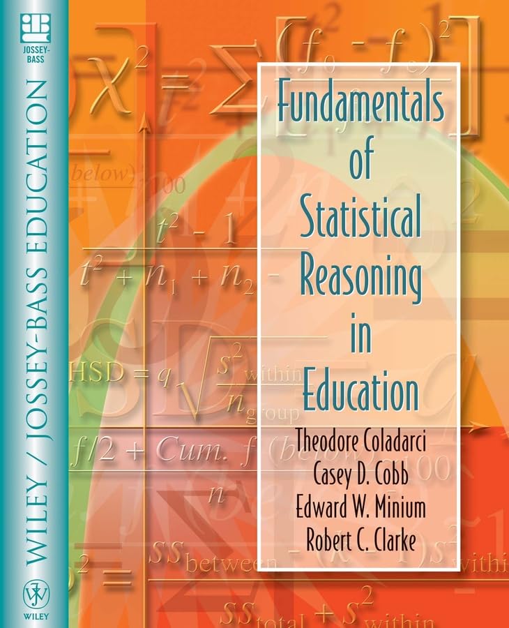 Fundamentals of Statistical Reasoning in Education,Used